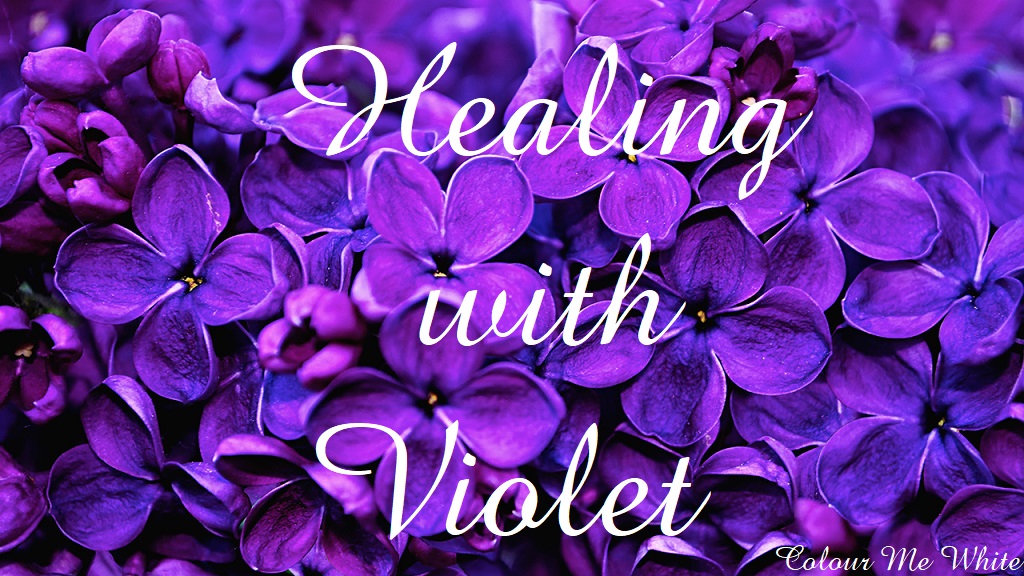 Healing with Violet