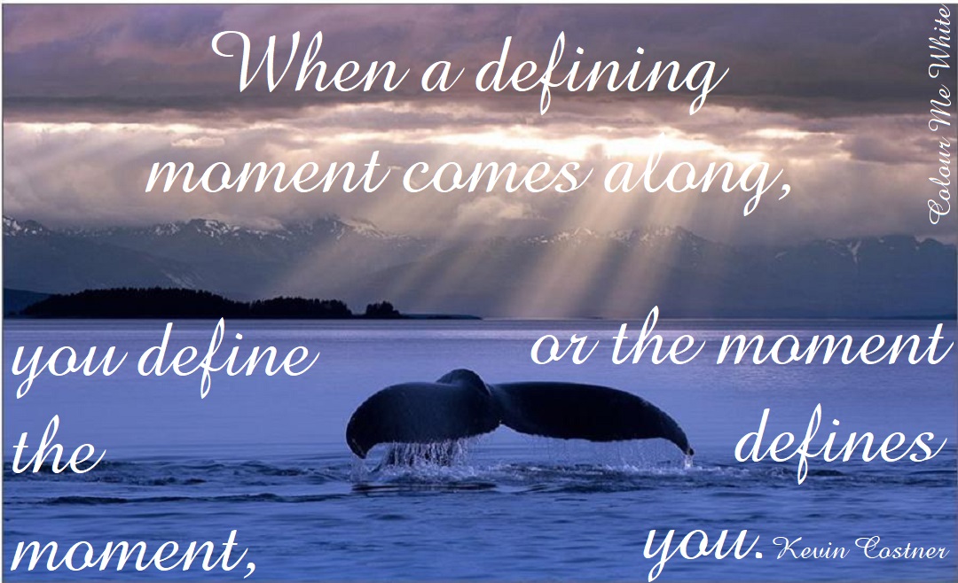 Defining Moments